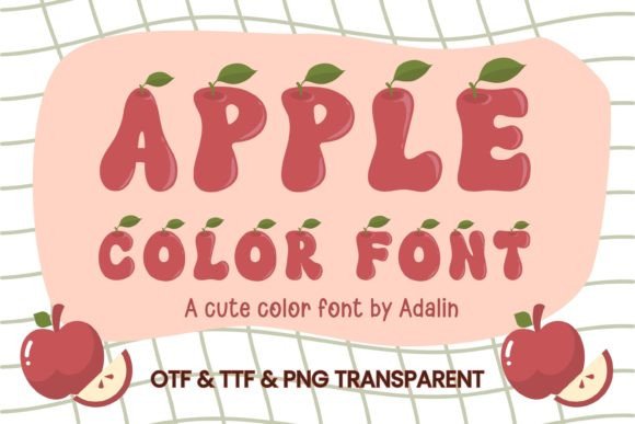 Apple: The Color Font & PNG Set for Every Creative Project