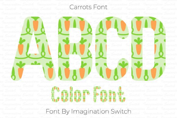 Carrots: The Playful Typeface That Adds Instant Personality
