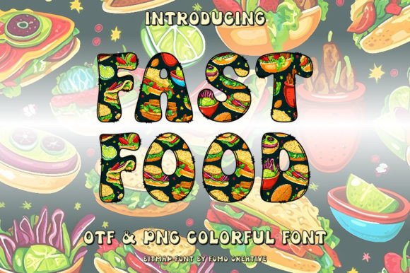 Fast Food Font: Injecting Vibrant Energy into Modern Design