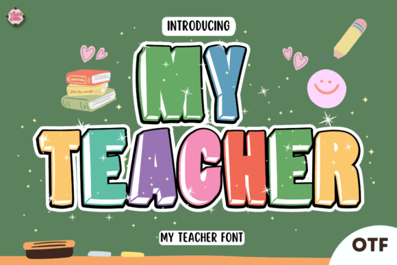 My Teacher Font: A Warm Typeface for Education Projects