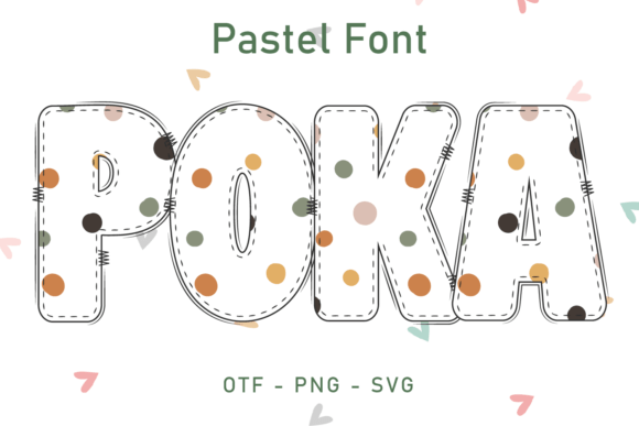 Poka: A Playful Typeface That Captures the Spirit of Love