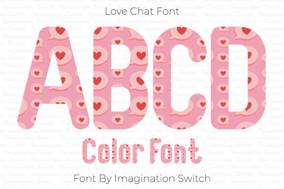 Why Love Chat is the Playful Color Font Your Designs Need