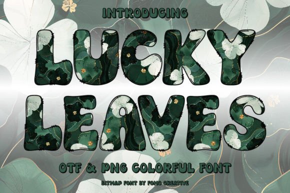 Why Lucky Leaves Is the Color Font Your Designs Have Been Missing